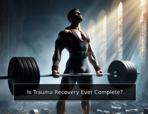 Is Trauma Recovery Ever Complete?