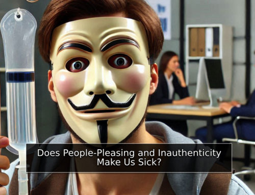 Does People-Pleasing and Inauthenticity Make Us Sick?